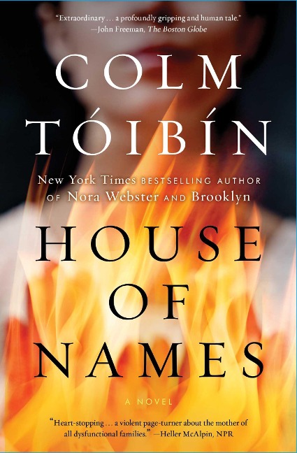House of Names - Colm Toibin