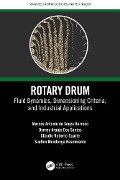Cover-Bild zum Titel 'Rotary Drum' von 'Marcos Antonio de Souza Barrozo, Dyrney Araújo Dos Santos, Suellen Mendonça Nascimento, Cláudio Roberto Duarte'