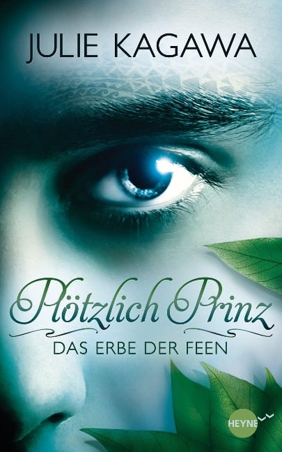 Plötzlich Prinz - Das Erbe der Feen - Julie Kagawa
