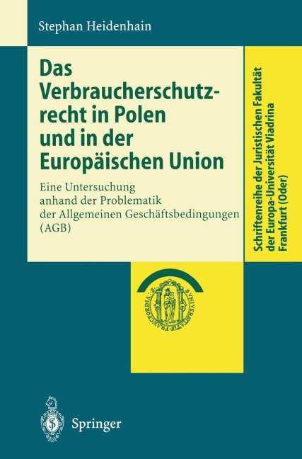 Das Verbraucherschutzrecht in Polen und in der Europäischen Union - Stephan Heidenhain