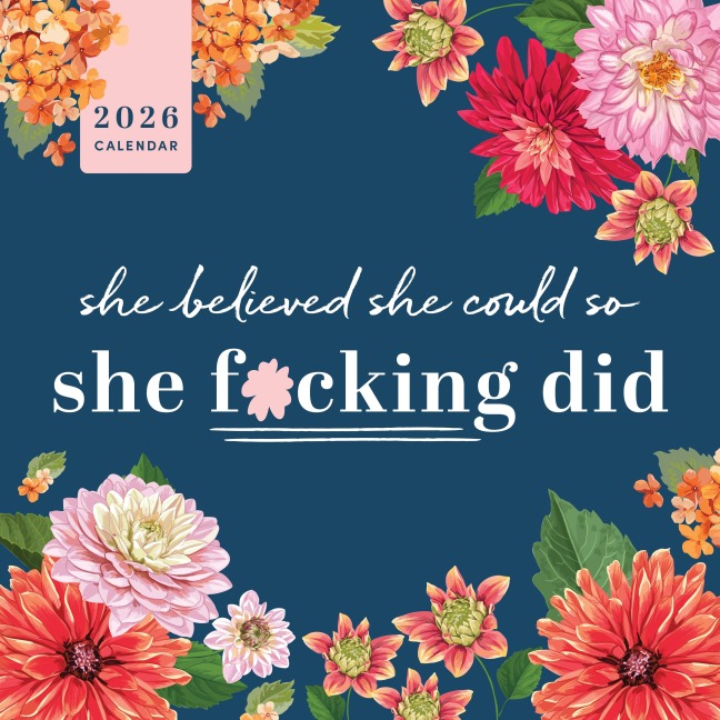 2026 She Believed She Could So She F*cking Did Wall Calendar - Sourcebooks
