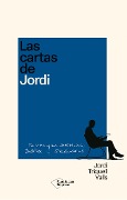 Las cartas de Jordi - Jordi Triquell