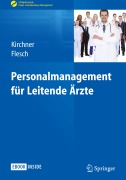 Cover-Bild zum Titel 'Personalmanagement für Leitende Ärzte' von ''