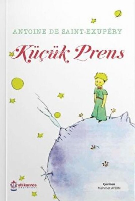 Kücük Prens - Antoine De Saint-Exupery