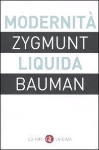 Modernità liquida - Zygmunt Bauman