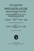 Cover-Bild zum Titel 'Ergebnisse der Physiologie Biologischen Chemie und Experimentellen Pharmakologie' von ''