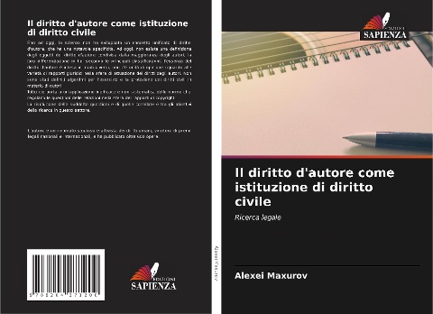 Il diritto d'autore come istituzione di diritto civile - Alexei Maxurov
