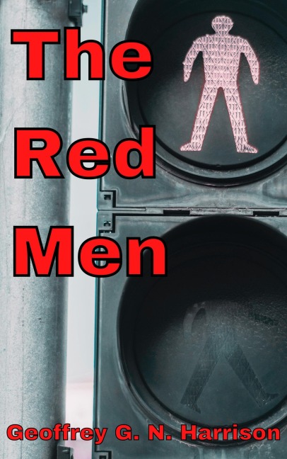 The Red Men - Geoffrey G. N. Harrison