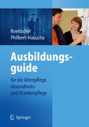 Cover-Bild zum Titel 'Ausbildungsguide' von 'Sabine Philbert-Hasucha, Barbara Kneitschel'