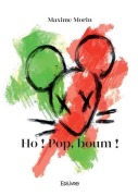 Cover-Bild zum Titel 'Ho ! Pop, boum !' von 'Maxime Morin'