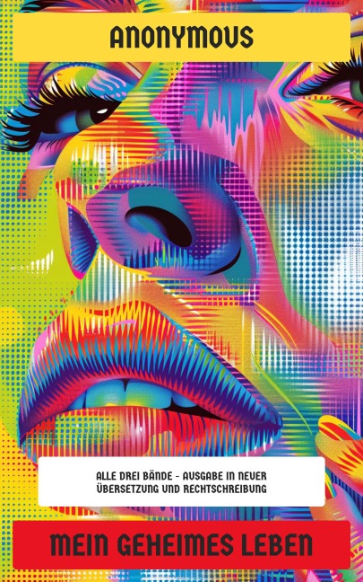 Mein geheimes Leben - Anonym