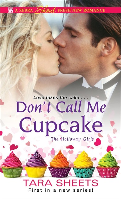 Don't Call Me Cupcake - Tara Sheets