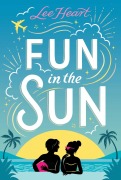 Cover-Bild zum Titel 'Fun in the Sun' von 'Lee Heart'