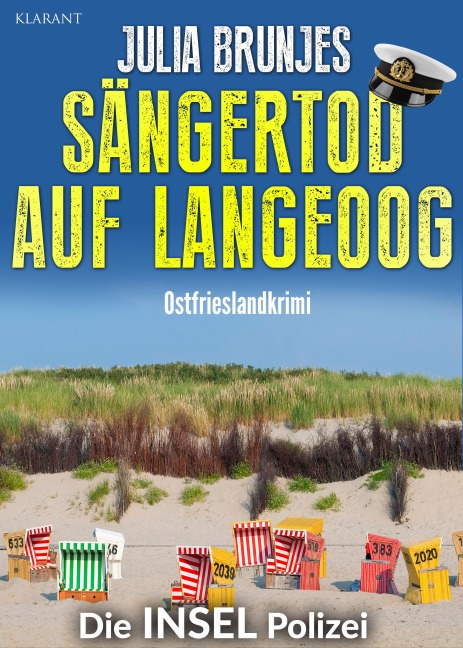 Sängertod auf Langeoog. Ostfrieslandkrimi - Langeoog Krimi - Nordseekrimi - Julia Brunjes, Sina Jorritsma
