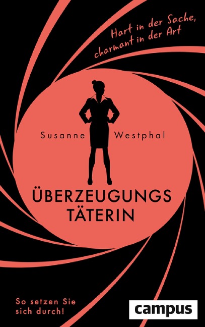 Überzeugungstäterin - Susanne Westphal