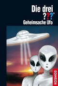 Cover-Bild zum Titel 'Die drei ??? Geheimsache Ufo (drei Fragezeichen)' von 'André Marx'