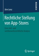 Cover-Bild zum Titel 'Rechtliche Stellung von App-Stores' von 'Jörn Lenz'