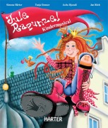 Cover-Bild zum Titel 'Jule Rapunzel' von 'Simone Härter, Asita Djavadi'