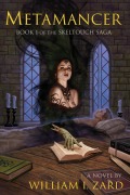 Cover-Bild zum Titel 'Metamancer' von 'William I Zard'