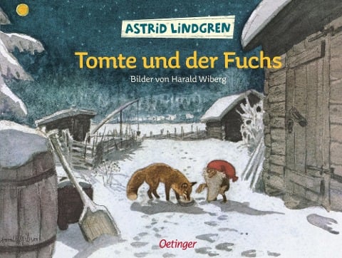 Tomte und der Fuchs - Astrid Lindgren