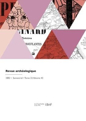 Revue archéologique - Jules Gailhabaud