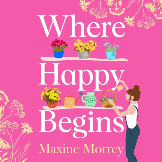 Where Happy Begins - Maxine Morrey