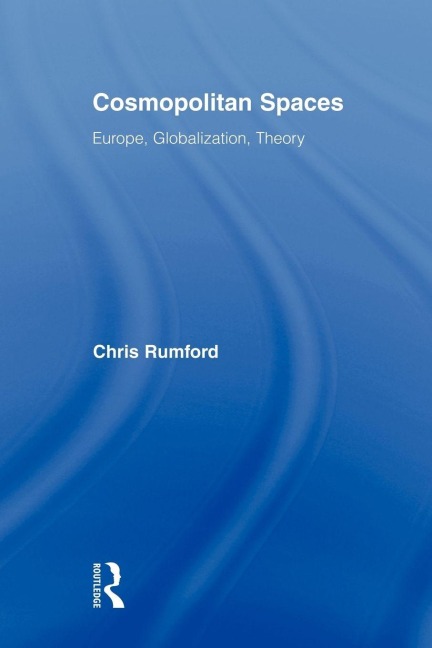 Cosmopolitan Spaces - Chris Rumford