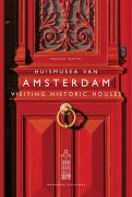 Cover-Bild zum Titel 'Visiting Historic Houses in Amsterdam' von 'Froukje Wattel'