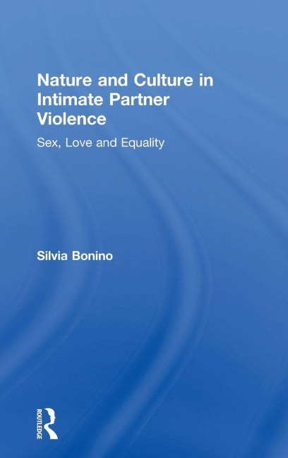 Nature and Culture in Intimate Partner Violence - Silvia Bonino