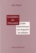 Kampfplätze der Philosophie - Kurt Flasch