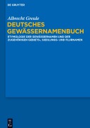 Cover-Bild zum Titel 'Deutsches Gewässernamenbuch' von 'Albrecht Greule'
