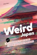 Cover-Bild zum Titel 'Weird Japan' von 'Elisa Mori'