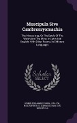 Cover-Bild zum Titel 'Muscipula Sive Cambromyomachia' von ''