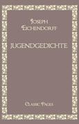 Jugendgedichte - Joseph Eichendorff