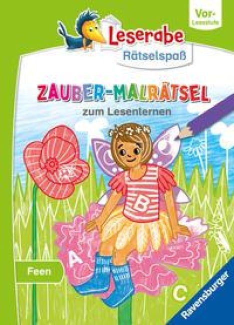 Leserabe Rätselspaß - Zauber-Malrätsel zum Lesenlernen: Feen (Vor-Lesestufe) - Melinda Ronto