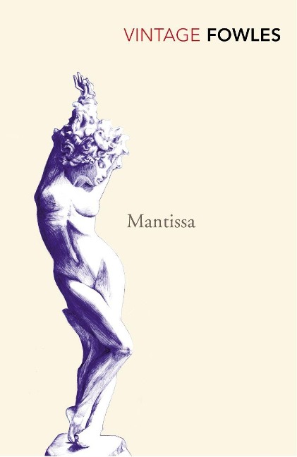Mantissa - John Fowles