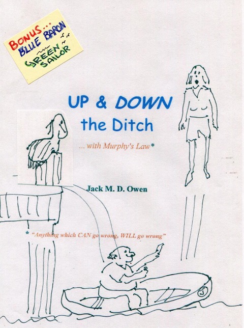 UP & DOWN the Ditch...with Murphy's Law (2000 words) - M. D. Owen Jack