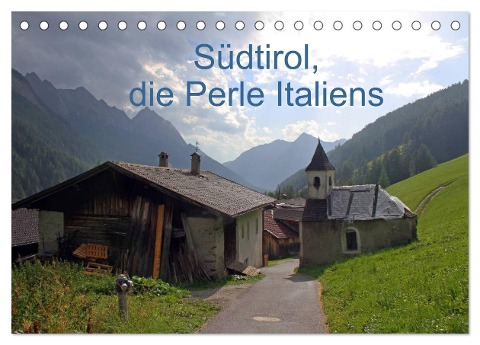 Südtirol, die Perle Italiens (Tischkalender 2025 DIN A5 quer), CALVENDO Monatskalender - Gerhard Albicker