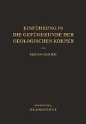Cover-Bild zum Titel 'Einführung in die Gefügekunde der Geologischen Körper' von 'Bruno Sander'