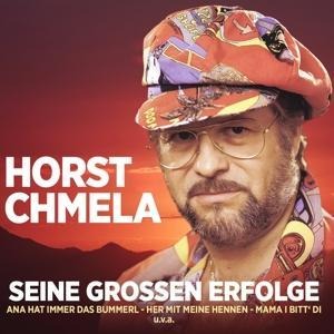 Seine groáen Erfolge-In Erinnerung - Horst Chmela