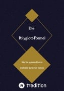 Cover-Bild zum Titel 'Die Polyglott-Formel' von 'Sven Frank'