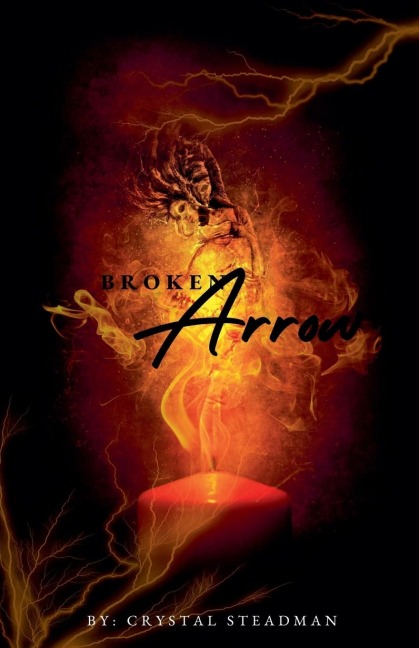 Broken Arrow - Crystal Steadman