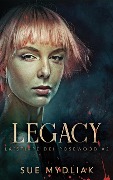 Legacy - Sue Mydliak