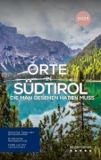 Cover-Bild zum Titel 'Orte in Südtirol, die man gesehen haben muss: Reiseführer (2025)' von 'Hans Müller'
