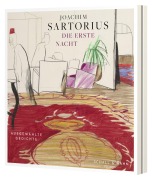 Cover-Bild zum Titel 'Die erste Nacht' von 'Joachim Sartorius'