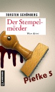 Cover-Bild zum Titel 'Der Stempelmörder' von 'Torsten Schönberg'