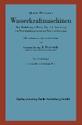 Cover-Bild zum Titel 'Wasserkraftmaschinen' von 'L. Quantz, K. Meerwarth'