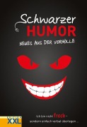 Cover-Bild zum Titel 'Schwarzer Humor - Neues aus der Vorhölle' von ''