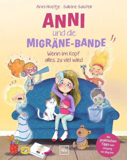 Anni und die Migräne-Bande - Anni Hoeltje