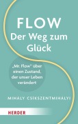 Cover-Bild zum Titel 'Flow - Der Weg zum Glück' von 'Mihaly Csikszentmihalyi'